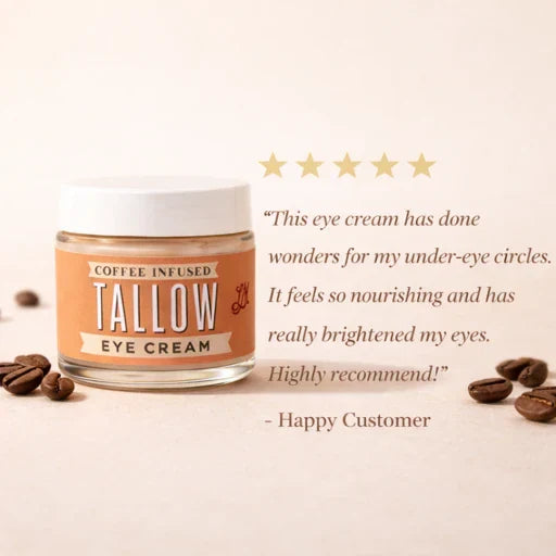 Natural Tallow Eye Cream | Caffeine Under Eye Cream